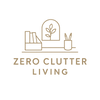 Zero Clutter Living - Home